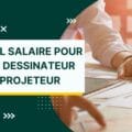 salaire dessinateur projeteur indépendant